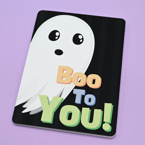 Boo to You